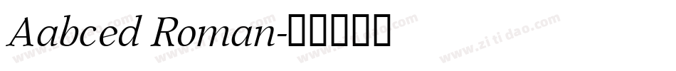 Aabced Roman字体转换